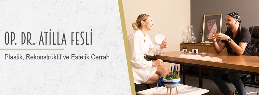Op. Dr. Atilla Fesli, Plastik ve Estetik Cerrah